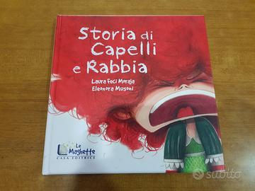 Libro Storia di capelli e rabbia, Le Maghette 1 ed