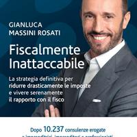 Fiscalmente inattaccabile - Gianluca Massini Rosat