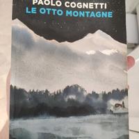 Le otto montagne - Paolo Cognetti