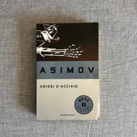 Abissi d'Acciaio Asimov Oscar Bestsellers