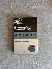 Abissi d'Acciaio Asimov Oscar Bestsellers