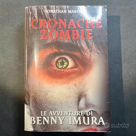 Le avventure di Benny Imura. Cronache zombie