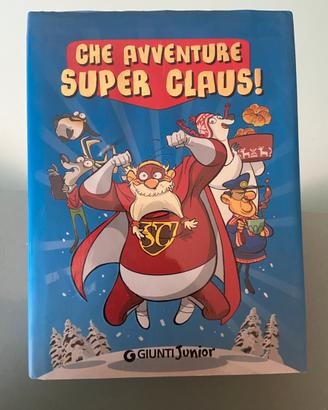 Che avventure Super Clausi