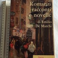 ROMANZI RACCONTI E NOVELLE  E.De Marchi  MURSIA 63