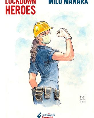 Lockdown Heroes - Milo Manara