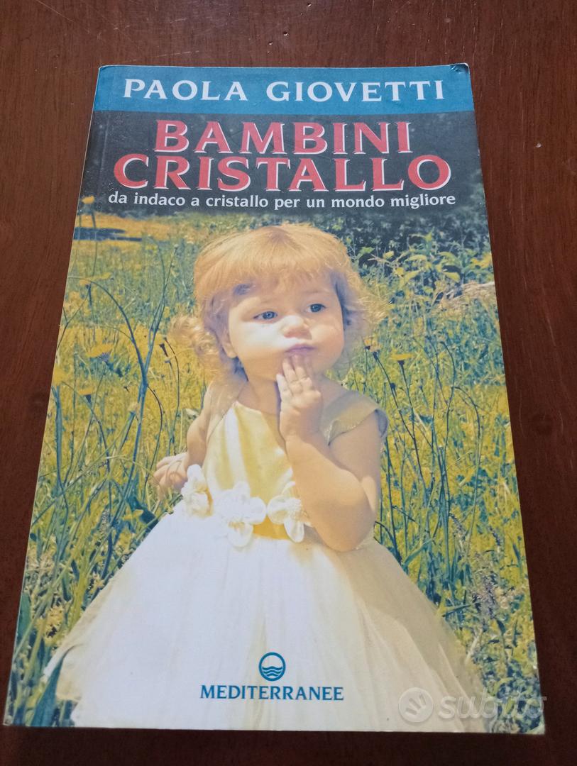 Bambini Cristallo — Libro di Paola Giovetti