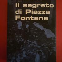 Il segreto di Piazza Fontana - Cucchiarelli