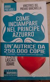 Come inciampare nel principe azzurro