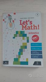 Let's math 2, Aritmetica 2 +Geometria 2 + libro di
