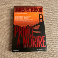 “Primo a morire” - James Patterson