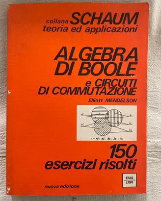 Algebra di Boole e circuiti di commutazione-ETAS