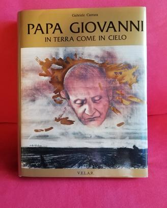 Libro PAPA GIOVANNI IN TERRA COME IN CIELO 