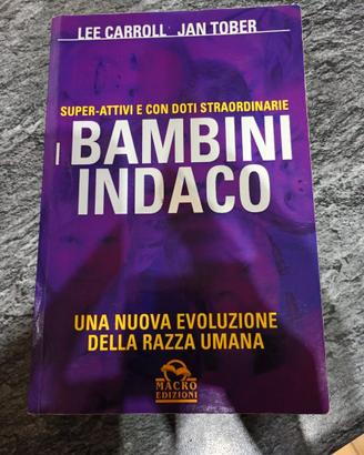 libro "I bambini indaco".  di Lee Carroll e Jan To
