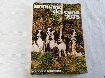ANNUARIO DEL CANE 1975 Edizioni La Brughiera
