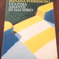 L'ultima amante di Hachiko Banana Yoshimoto