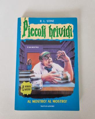"Al mostro! Al mostro!" N 8 Piccoli Brividi