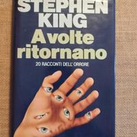Stephen King a volte ritornano 