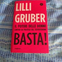 Basta! di Lilli Gruber 