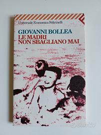 Le madri non sbagliano mai Giovanni Bollea