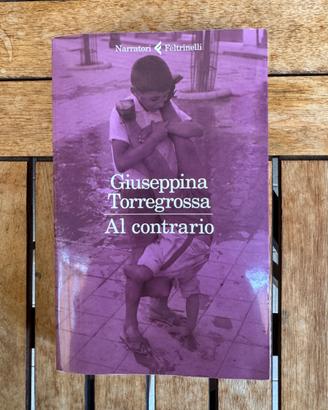 Giuseppina Torregrossa - Al contrario
