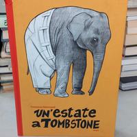 Un' estate a Tombstone di Francesca Ghermandi