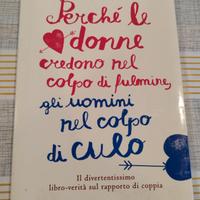 Perché le donne credono nel colpo di fulmine..
