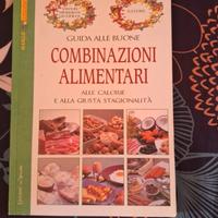 LIBRO "GUIDA ALLE BUONE COMBINAZIONI ALIMENTARI"