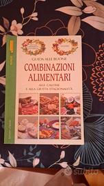 LIBRO "GUIDA ALLE BUONE COMBINAZIONI ALIMENTARI"
