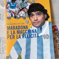 Libro "Maradona e la macchina per la felicità"