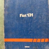 FIAT 131 MANUALE TECNICO ORIGINALE