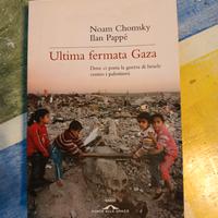 Ultima fermata Gazza N.Chomsky I.Pappé