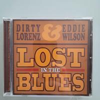 Dirty Lorenz & Eddie Wilson: Lost in the Blues CD