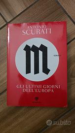 Gli ultimi giorni dell'Europa Scurati 