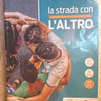 La strada con L’ALTRO-libro di religione cristiana