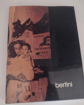 Monografia dedicata a Gianni Bertini