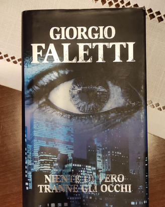 Giorgio Faletti Niente di vero tranne gli occhi
