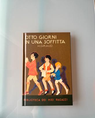 Otto giorni in una soffitta