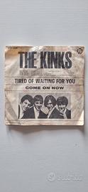 The Kinks - Tired Of Waiting For You 45 giri 1965