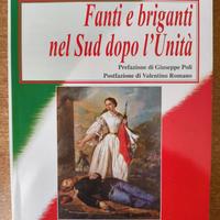 Fanti e briganti nel Sud dopo l'Unità - J. Mottola
