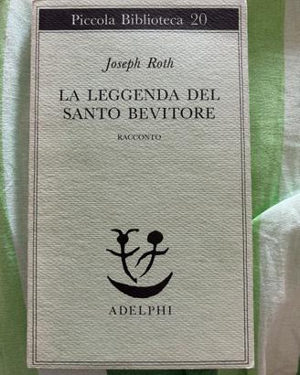 Libro La Leggenda Del Santo Bevitore Roth