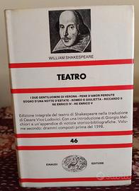 William Shakespeare - Teatro II - Einaudi - NUE 46