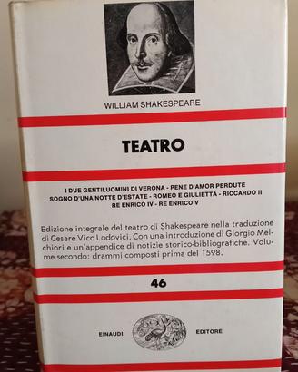 William Shakespeare - Teatro II - Einaudi - NUE 46