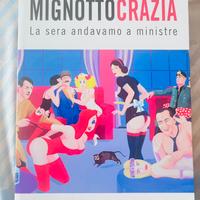 Mignottocrazia libro autografato Paolo Guzzanti