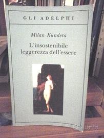 L insostenibile leggerezza dell'essere - Libri e Riviste In vendita a Siena