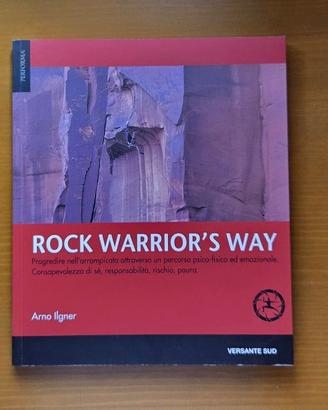 Libro Rock Warrior's Way Arno Ilgner 2015