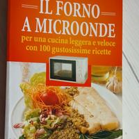 Il forno a microonde Ricette