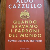 Quando eravamo i padroni del mondo