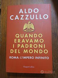 Quando eravamo i padroni del mondo