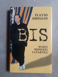 LIBRO "BIS NUOVI MOMENTI CATARTICI" FLAVIO OREGLIO