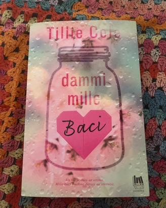 Libri Dammi Mille Baci